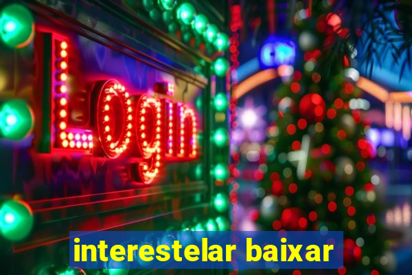 interestelar baixar